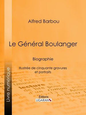 cover image of Le Général Boulanger